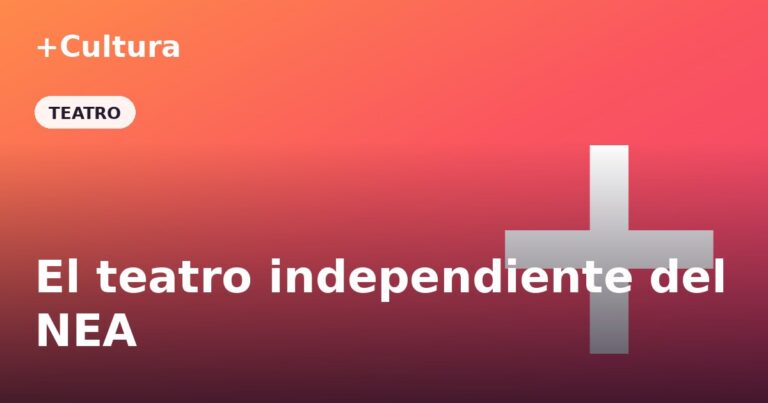 El teatro independiente del NEA: una escena en crecimiento